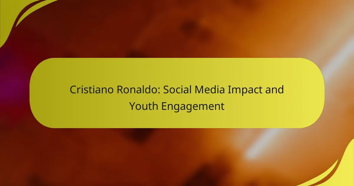 Cristiano Ronaldo: Social Media Impact and Youth Engagement