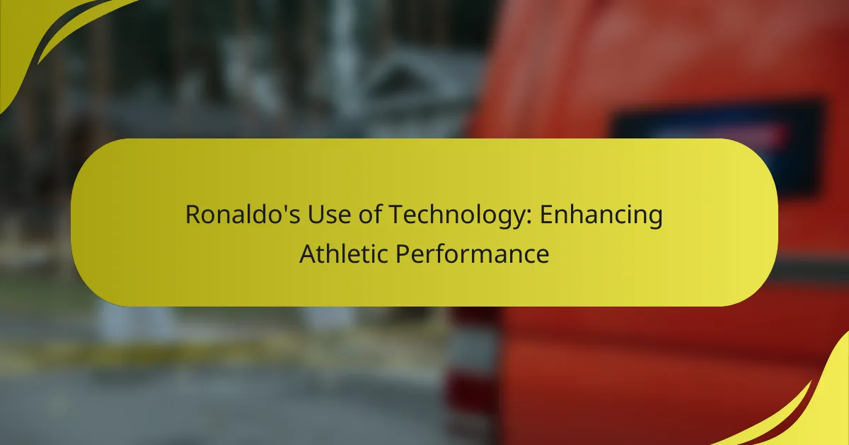 Ronaldo’s Use of Technology: Enhancing Athletic Performance