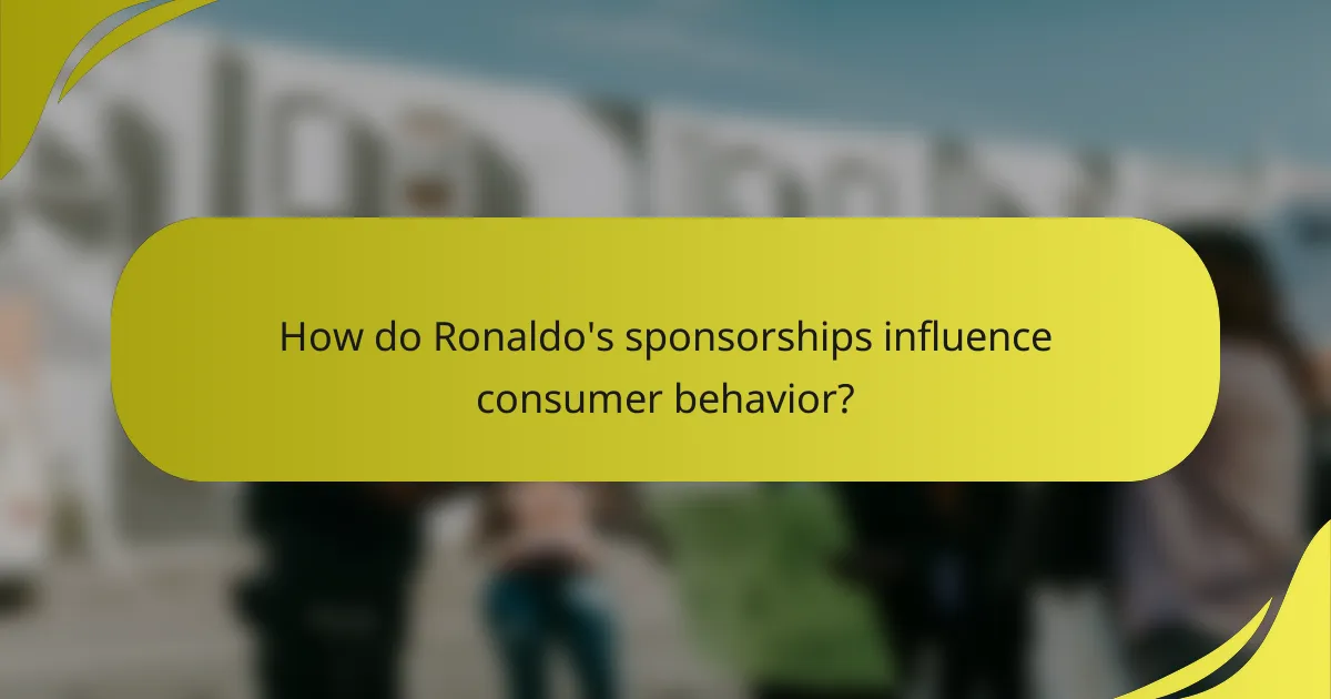 How do Ronaldo's sponsorships influence consumer behavior?