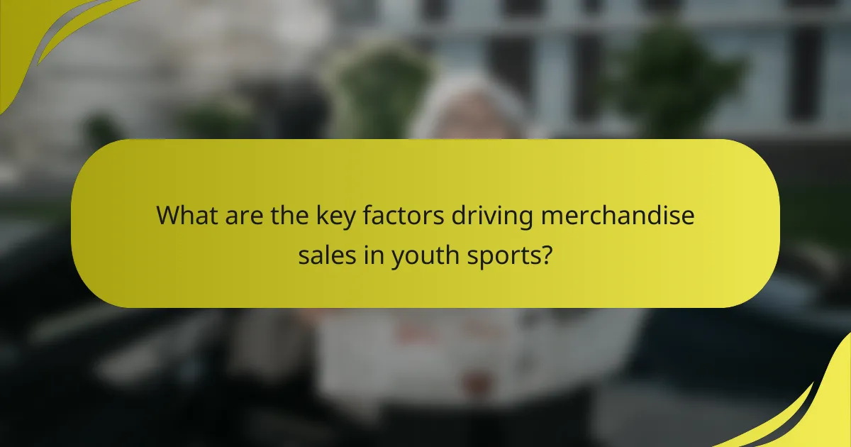 What are the key factors driving merchandise sales in youth sports?